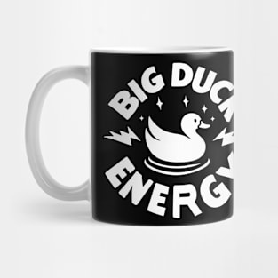 Big Duck Energy Duck Pun Yellow Duck Rubber Duck Funny Duck Mug